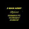 Gurmboi - 3 Man Army (feat. Tay Rozay & Zaeraw) - Single